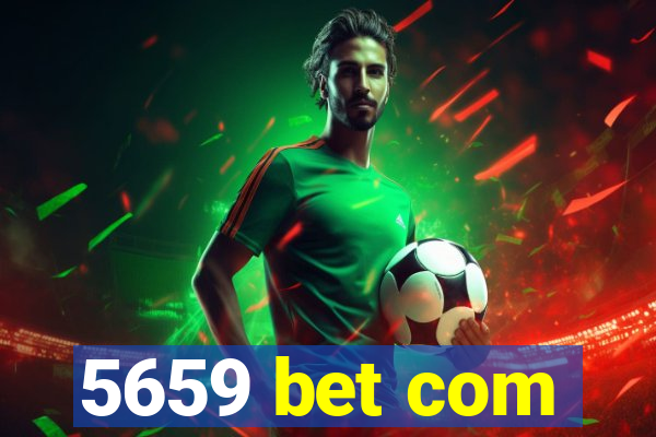 5659 bet com