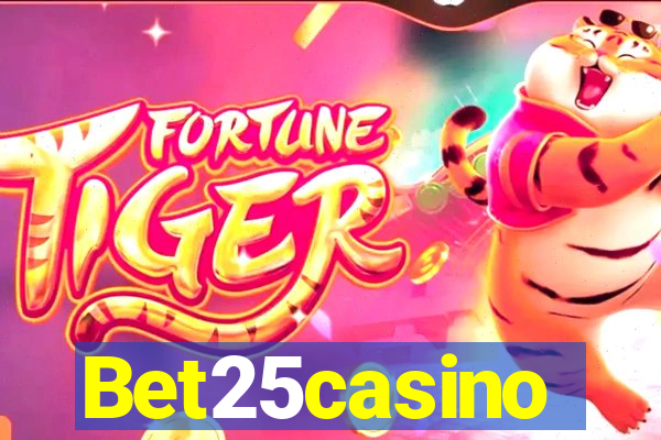 Bet25casino