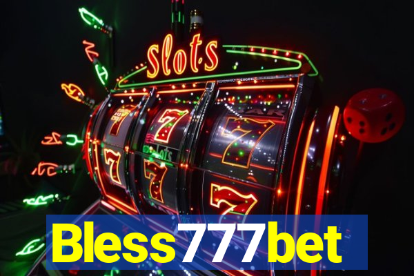 Bless777bet