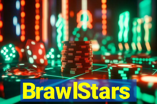 BrawlStars