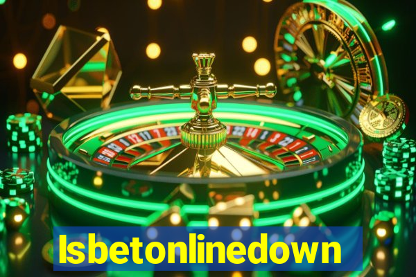 Isbetonlinedown