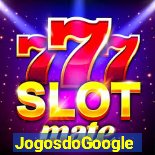 JogosdoGoogle