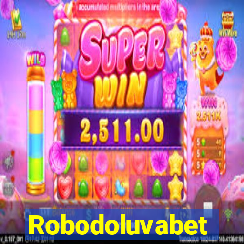 Robodoluvabet