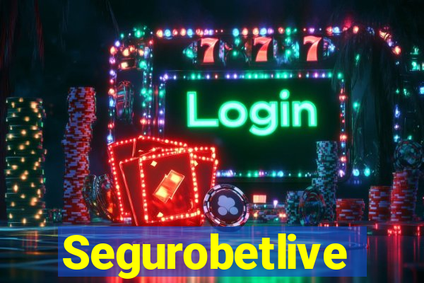 Segurobetlive