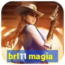 brl11 magia