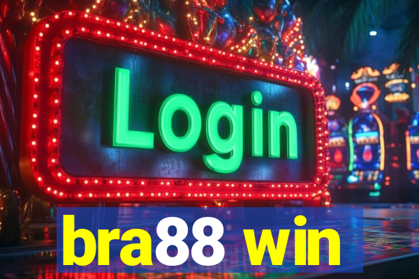 bra88 win