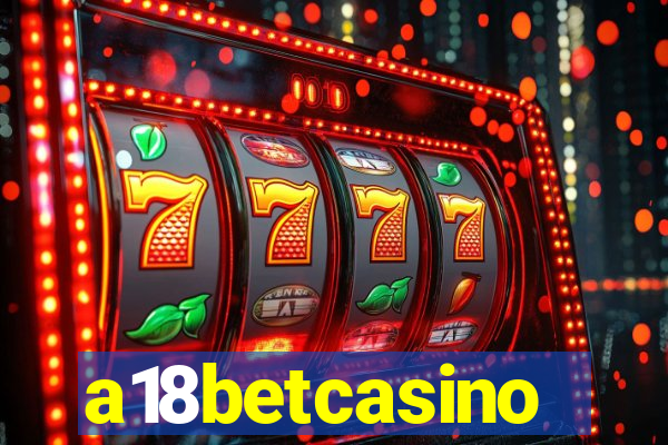 a18betcasino