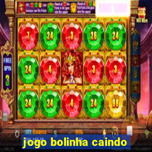 jogo bolinha caindo