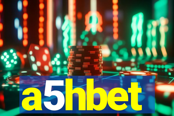 a5hbet