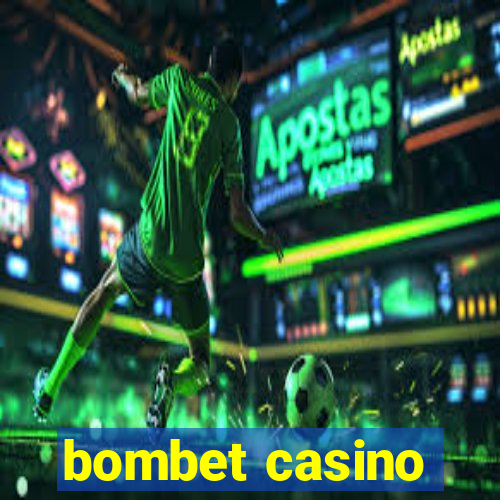 bombet casino