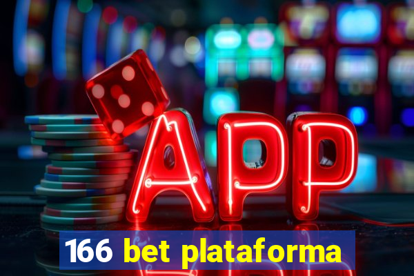 166 bet plataforma