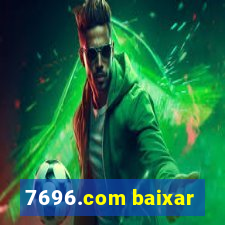 7696.com baixar