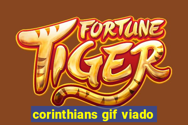 corinthians gif viado