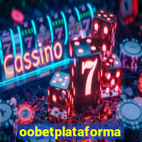 oobetplataforma