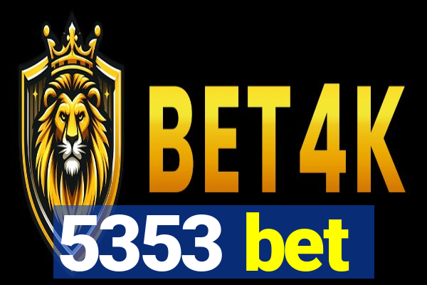 5353 bet