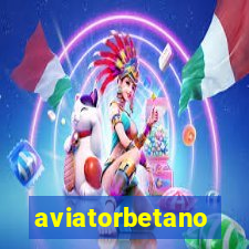 aviatorbetano