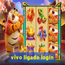 vivo ligado login