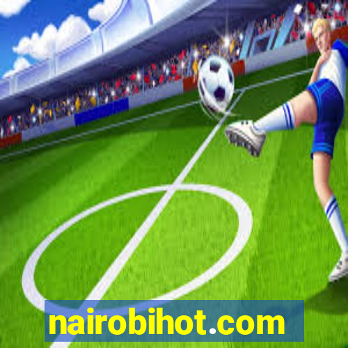 nairobihot.com