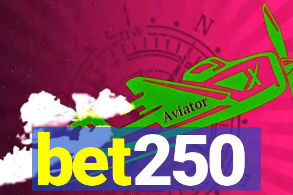 bet250