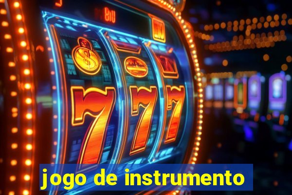 jogo de instrumento