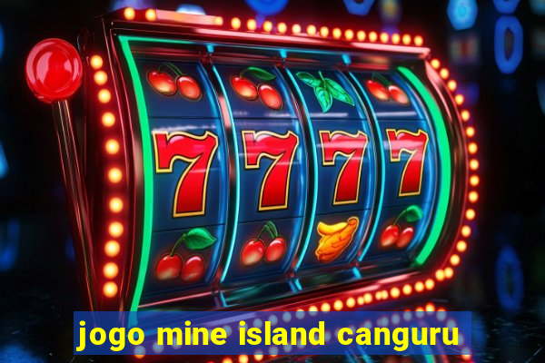 jogo mine island canguru