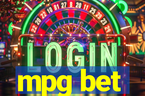 mpg bet