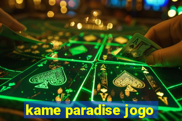 kame paradise jogo