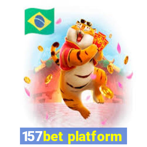 157bet platform