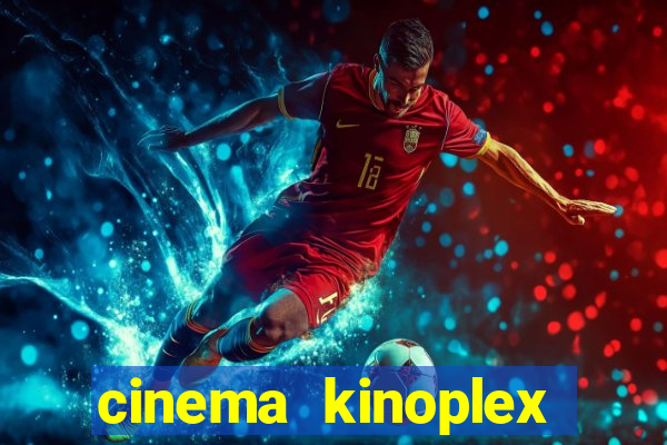 cinema kinoplex norte shopping