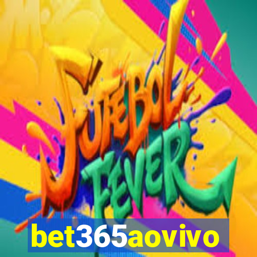 bet365aovivo