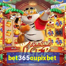 bet365oupixbet