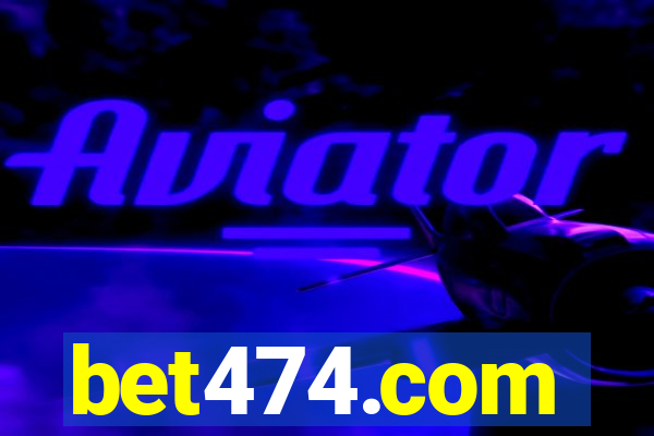 bet474.com