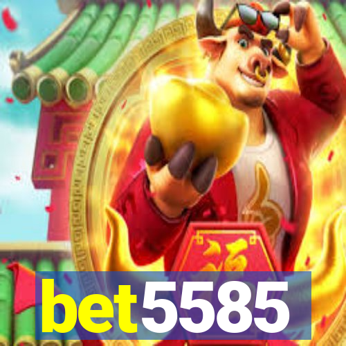 bet5585