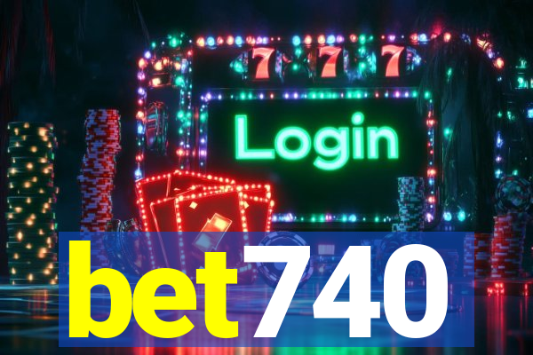 bet740