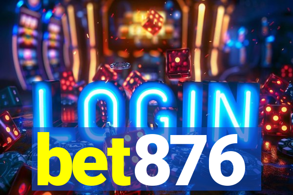 bet876