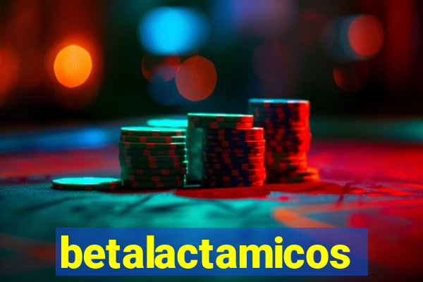 betalactamicos