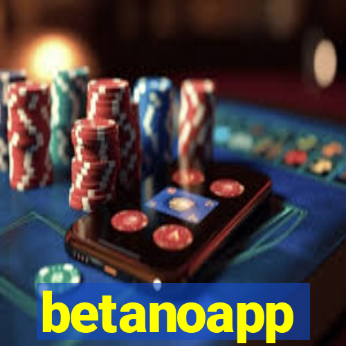 betanoapp