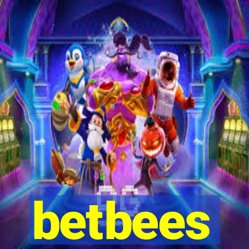 betbees