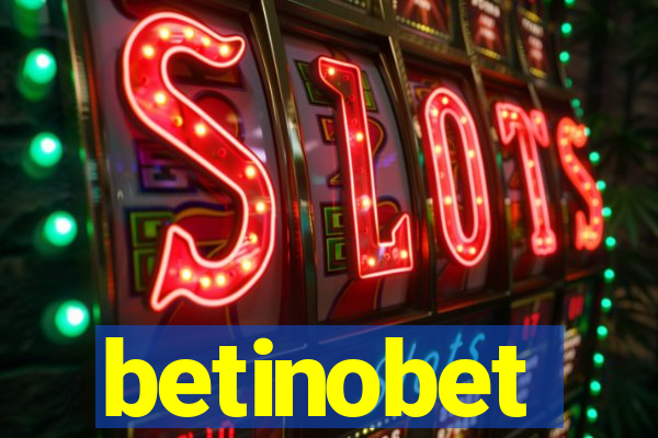 betinobet