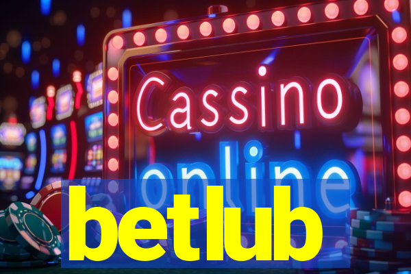 betlub