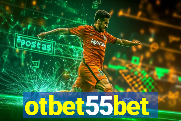 otbet55bet