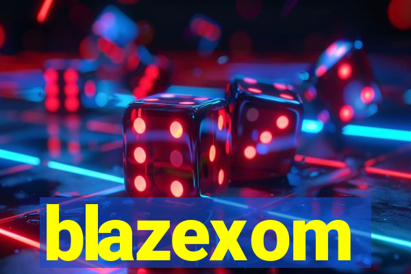 blazexom