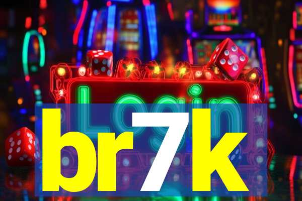 br7k