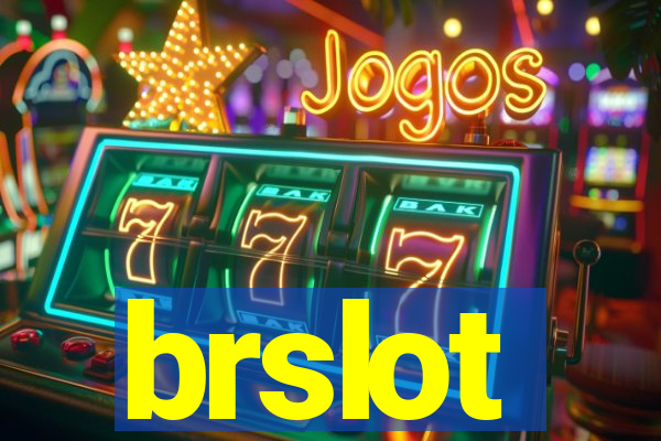 brslot