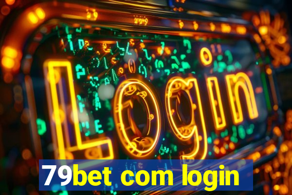 79bet com login