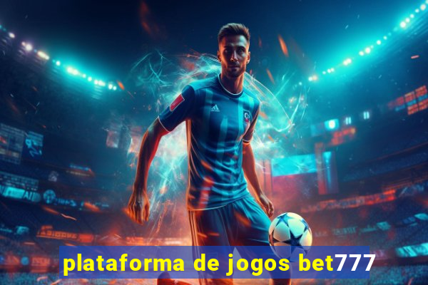 plataforma de jogos bet777