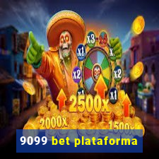 9099 bet plataforma