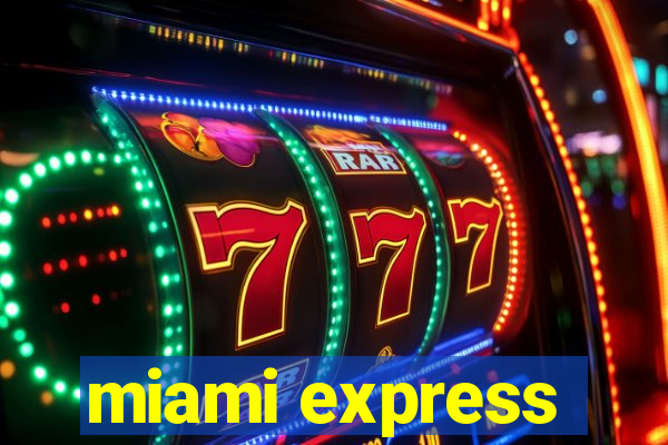 miami express