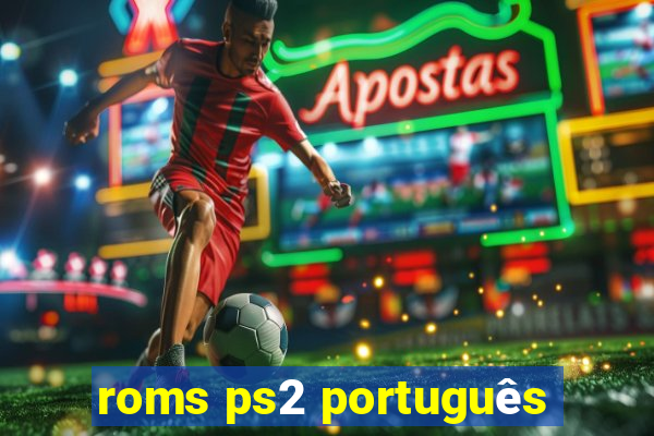 roms ps2 português