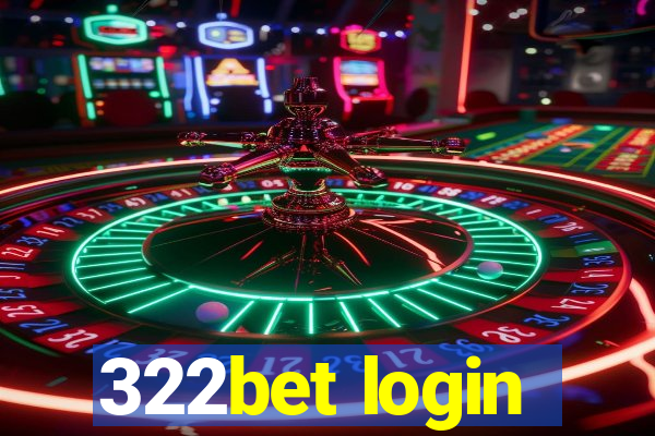 322bet login